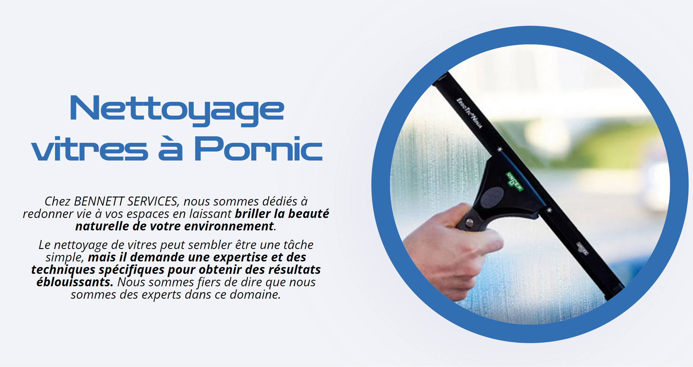 Nettoyage de vitres sur Pornic : Faites confiance à Bennett Services